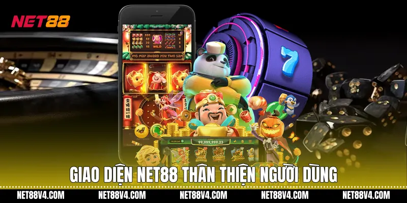 Nổ Hũ Đổi Thưởng NET88 Với Trải Nghiệm Ổn Định Giao diện NET88 thân thiện người dùng