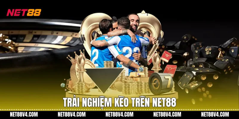 Kèo Malaysia Net88 Dễ Hiểu Với Cách Đọc Rõ Ràng Trải nghiệm kèo trên Net88