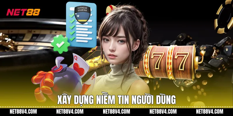 Xây dựng niềm tin người dùng